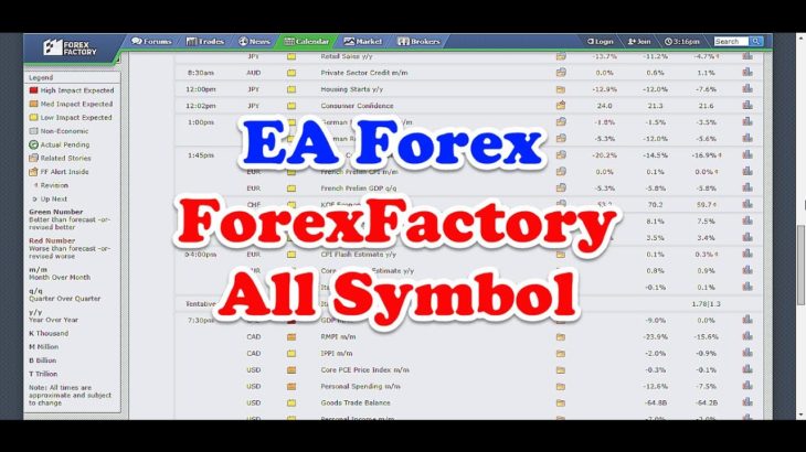 EA Forex | ForexFactory All Symbol สำหรับเทรดข่าวอัตโนมัติทุกคู่เงิน