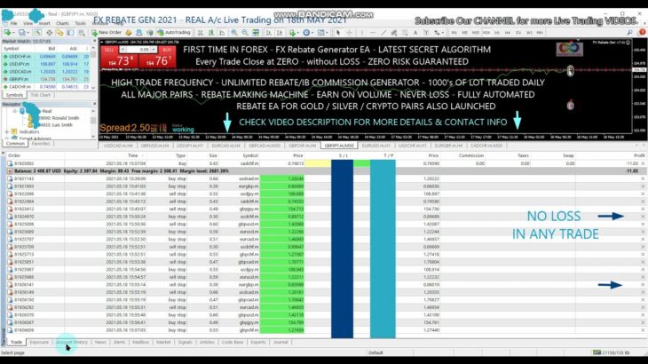 FOREX ZERO LOSS EA | 18th May 2021 | REBATE ROBOT | REBATE SCALPING ROBOT | FX REBATE COMMISSION EA