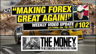 “Making Forex Great Again!”® – Weekly Update #102 with “The Money” EA Forex trading robot #forex