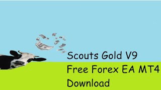 Scouts Gold Trading EA Download