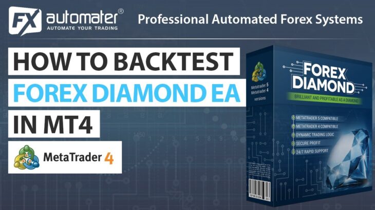 How to backtest Forex Diamond EA in MetaTrader 4