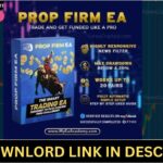 PROP FIRM EA V2 For FREE Download