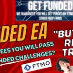 ‼️😱 GET FUNDED EA: SECRET TO PASSING FX FUNDED CHALLENGES?! | ORACLE EA UPGRADE | OR A BUST? 🤖