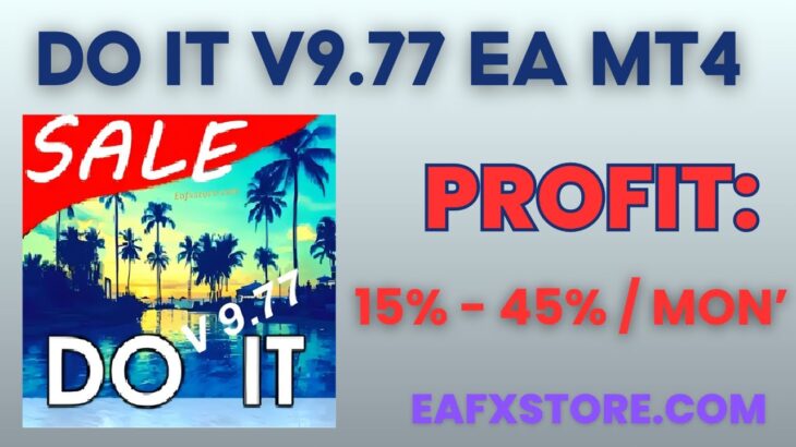 DO IT EA MT4 Reviews | FX STORE EA