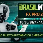 EA Brasilinvest FX PRO – 05/06/2024 – 14/06/2024